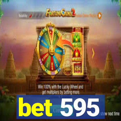 bet 595